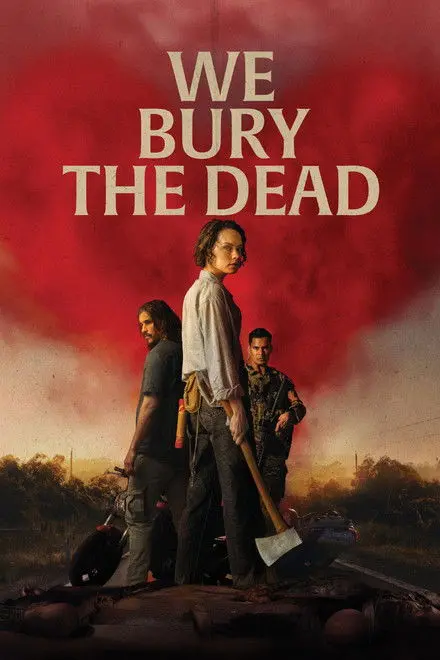 We Bury The Dead We Bury The Dead